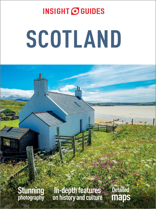 Title details for Insight Guides Scotland (Travel Guide eBook) by Insight Guides - Available